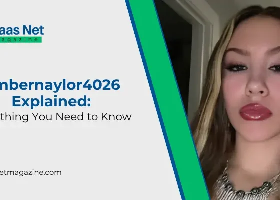 Ambernaylor4026 Explained Everything You Need to Know