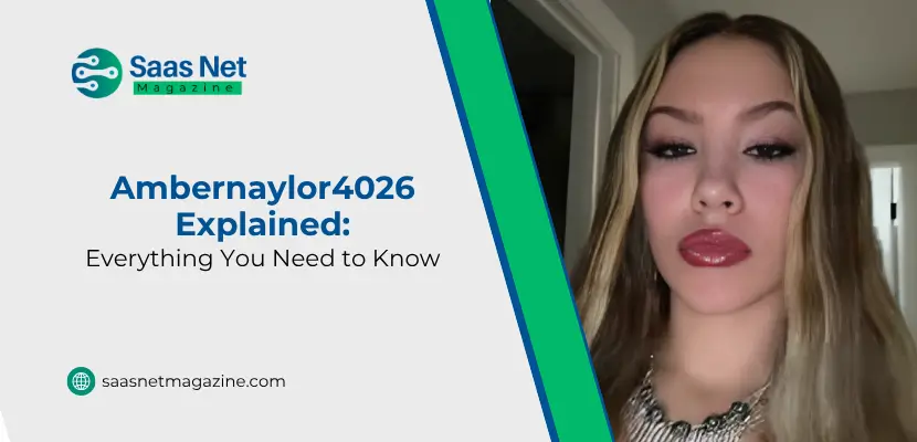 Ambernaylor 4026 Explained: Everything You Need to Know