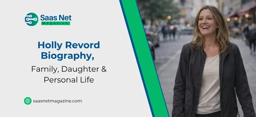 Holly Revord: Biography, Family, and Personal Life