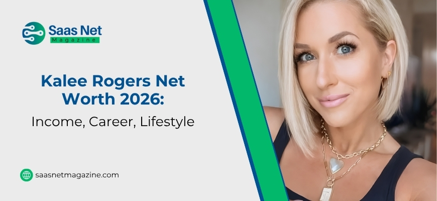 What is Kalee Rogers’ Net Worth in 2026? Income, Career, and Lifestyle