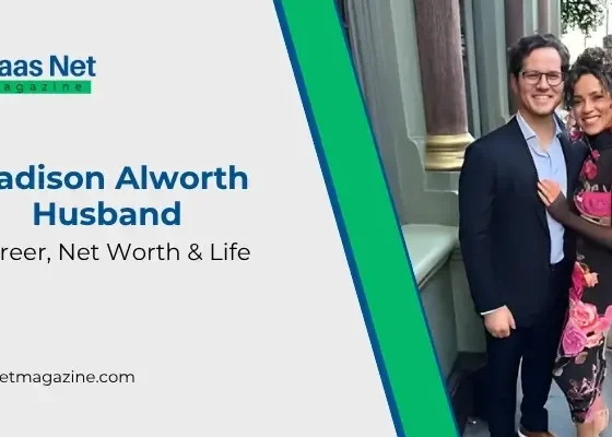 Madison Alworth Husband, Career, Net Worth & Life