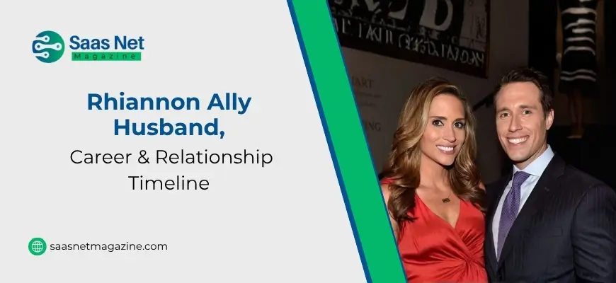 Rhiannon Ally Husband Name, Career & Relationship Timeline