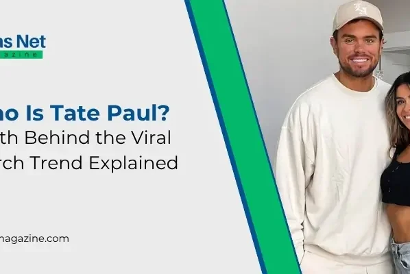 _Who Is Tate Paul Truth Behind the Viral Search Trend Explained
