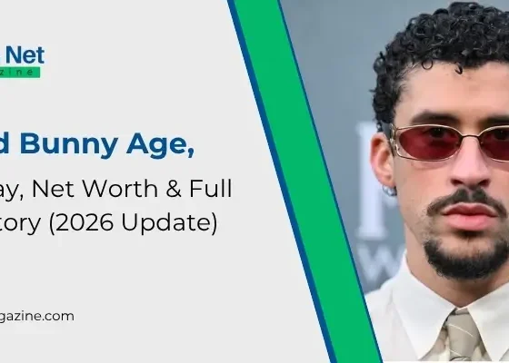 Bad Bunny Age, Birthday, Net Worth & Full Life Story (2026 Update).jpg