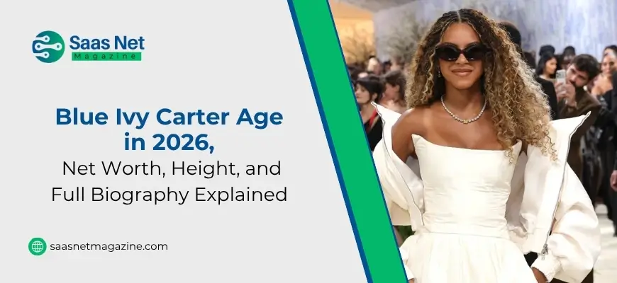 Blue Ivy Carter Age in 2026, Net Worth, Height, and Full Biography Explained