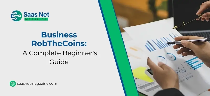 Business RobTheCoins: A Complete Beginner’s Guide