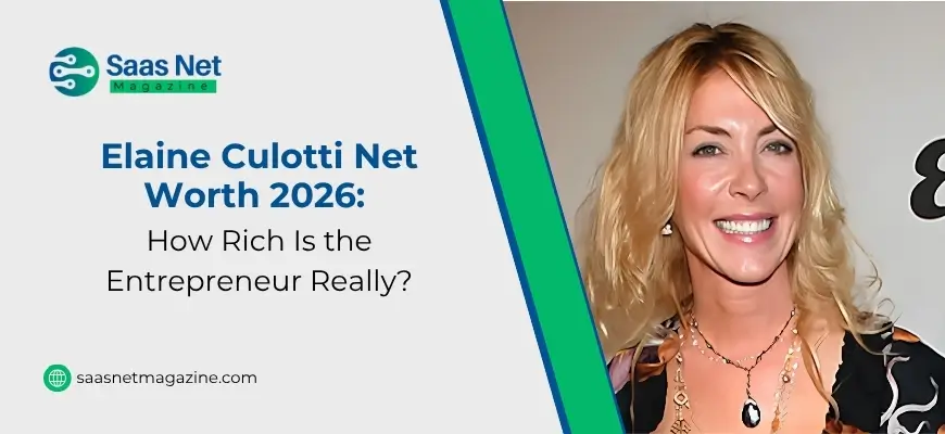 Elaine Culotti Net Worth 2026: How Rich Is the Entrepreneur Really?