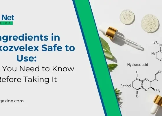 Ingredients in Vullkozvelex Safe to Use What You Need to Know Before Taking It