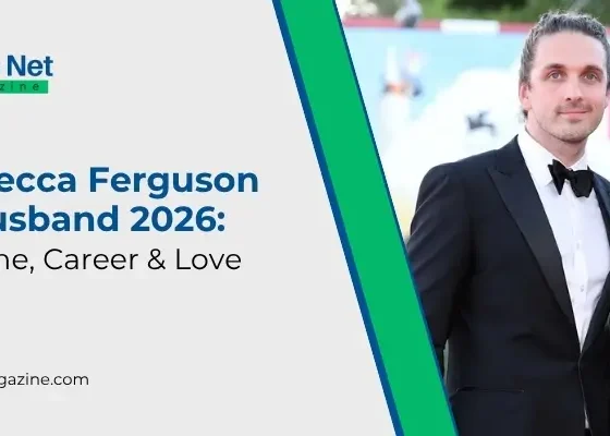 Rebecca Ferguson Husband 2026 Name, Career & Love