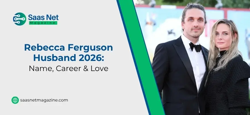 Rebecca Ferguson’s Husband in 2026: Name, Career & Love Story