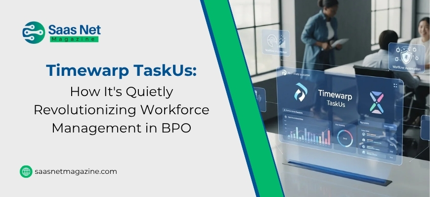 Timewarp TaskUs: How It’s Quietly Revolutionizing Workforce Management in BPO