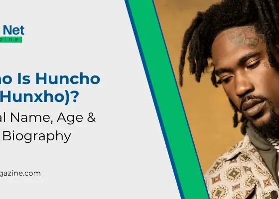 Who Is Huncho (Hunxho) Real Name, Age & Biography