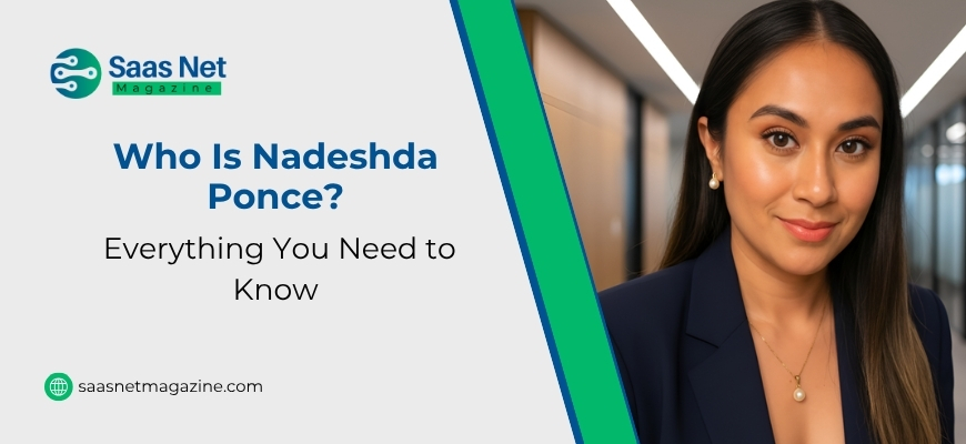 Who Is Nadeshda Ponce? Everything You Need to Know